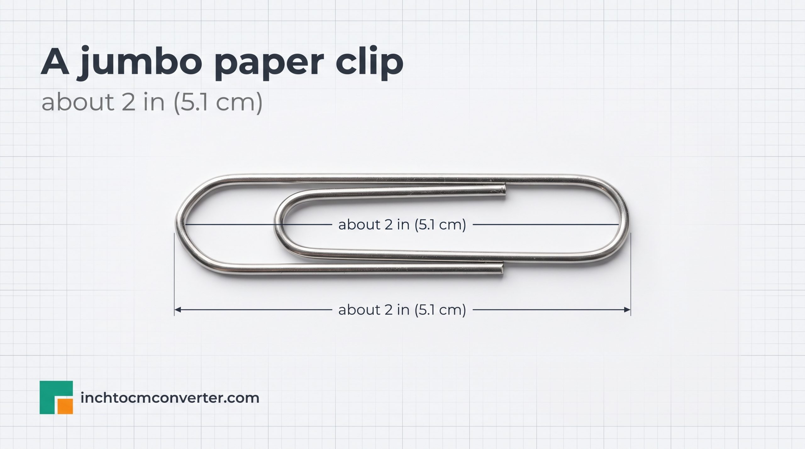 A Jumbo Paper Clip (Length) - size reference with measurement A Jumbo Paper Clip (Length) - size reference with measurement